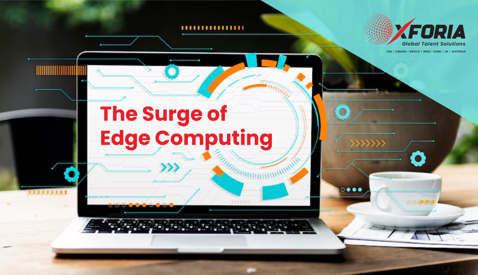 The Surge of Edge Computing